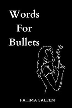 Paperback Words For Bullets Book