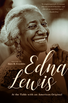 Paperback Edna Lewis: At the Table with an American Original Book