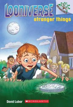Paperback Stranger Things: A Branches Book (Looniverse #1): Volume 1 Book