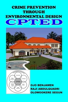 Paperback Crime Prevention Through Environmental Design Cpted: Cpted Book