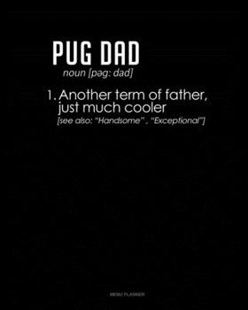 Pug Dad Definition: Menu Planner