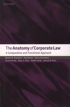 Paperback The Anatomy of Corporate Law: A Comparative and Functional Approach Book