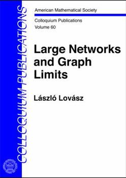 Hardcover Large Networks and Graph Limits. Lszl[ Lovsz Book