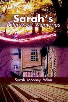 Paperback Sarah's Bittersweet Memories Book