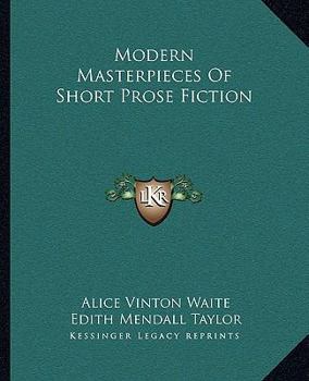 Paperback Modern Masterpieces Of Short Prose Fiction Book