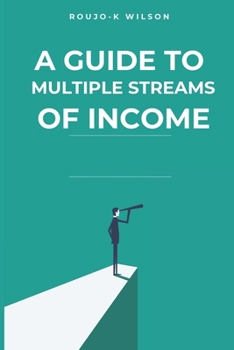 Paperback A Guide To Multiple Streams Of Income Book