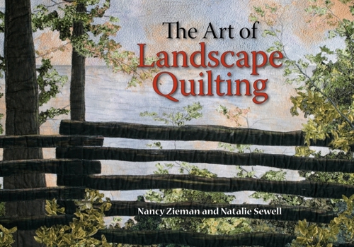 Paperback The Art of Landscape Quilting Book