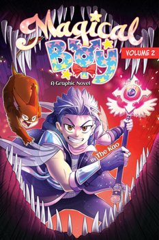 Magical Boy Vol. 2 - Book #2 of the Magical Boy