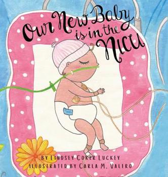 Hardcover Our New Baby is in the NICU Book