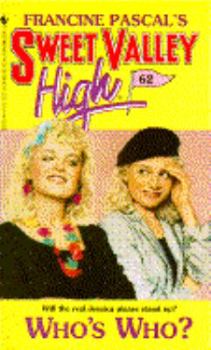 Who's Who? (Sweet Valley High, #62) - Book #62 of the Sweet Valley High