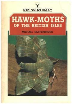 Paperback Hawk-Moths of the British Isles Book