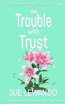 Paperback The Trouble with Trust Book