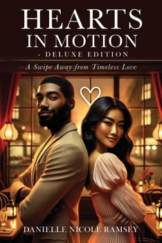 Paperback Hearts in Motion - Deluxe Edition Book