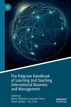 Paperback The Palgrave Handbook of Learning and Teaching International Business and Management Book