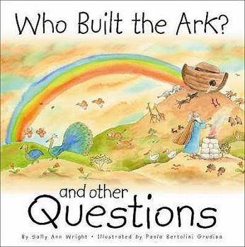 Hardcover Who Built the Ark?: And Other Questions Book