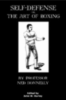 Paperback Self-Defense; Or, The Art Of Boxing Book