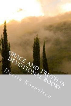 Grace and Truth