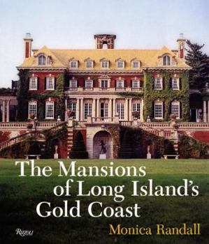 Paperback The Mansions of Long Island's Gold Coast: Revised and Expanded Book