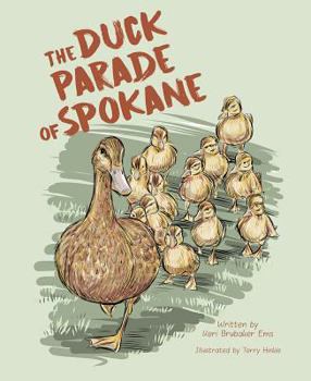 Hardcover The Duck Parade of Spokane Book