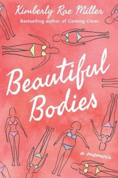 Hardcover Beautiful Bodies: A Memoir Book