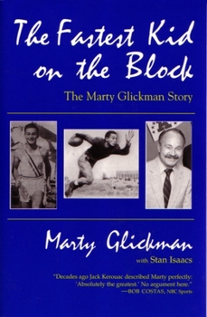 Paperback Fastest Kid on the Block: The Marty Glickman Story Book