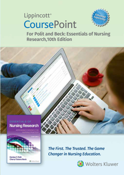 Hardcover Lippincott Coursepoint Enhanced for Polit's Essentials of Nursing Research Book