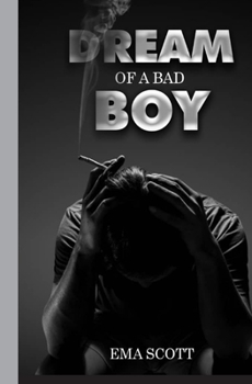 Paperback Dream of a bad boy Book