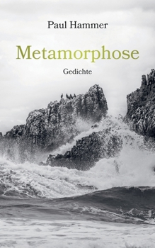 Paperback Metamorphose: Gedichte [German] Book