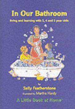Paperback In Our Bathroom (Little Books at Home) Book