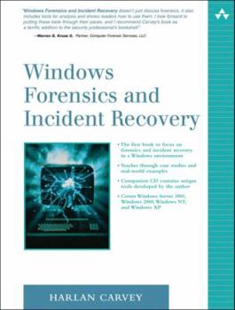 Paperback Windows Forensics and Incident Recovery [With CD-ROM] Book