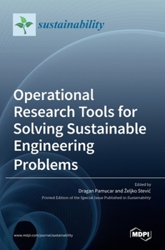 Hardcover Operational Research Tools for Solving Sustainable Engineering Problems Book
