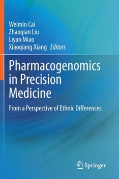 Paperback Pharmacogenomics in Precision Medicine: From a Perspective of Ethnic Differences Book