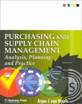 Paperback Purchasing and Supply Chain Management: Analysis, Planning and Practice Book