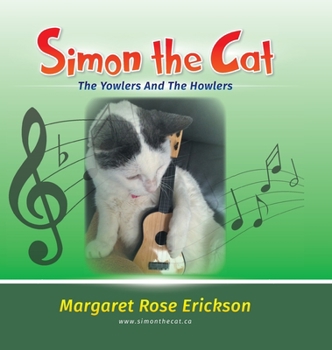 Hardcover Simon the Cat: The Yowlers and the Howlers Book