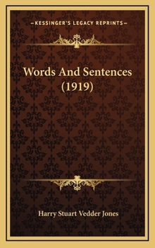 Hardcover Words And Sentences (1919) Book