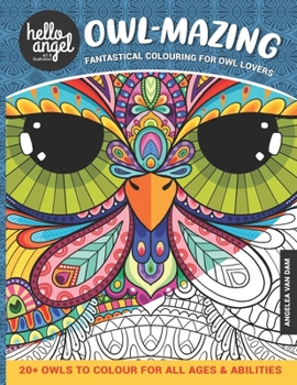 Paperback Owl-Mazing: Fantastical Colouring for Owl Lovers Book