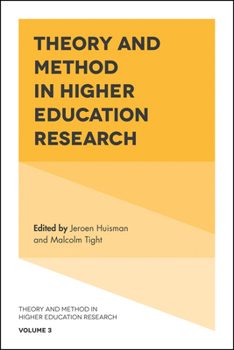 Hardcover Theory and Method in Higher Education Research Book