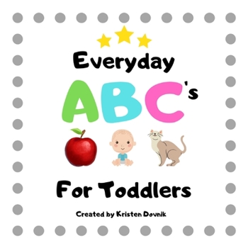 Paperback Everyday ABC's for Toddlers Book