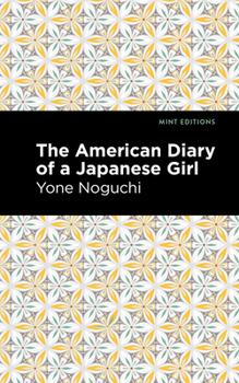 Paperback The American Diary of a Japanese Girl Book