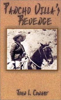 Paperback Pancho Villa's Revenge: A Novel of Mexico Book
