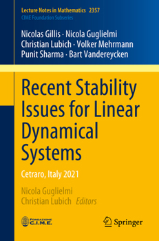 Paperback Recent Stability Issues for Linear Dynamical Systems: Cetraro, Italy 2021 Book