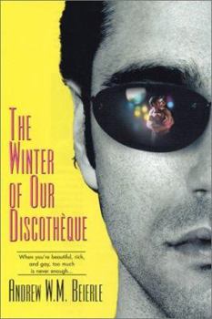 Hardcover The Winter of Our Discotheque Book