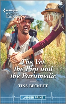 Mass Market Paperback The Vet, the Pup and the Paramedic [Large Print] Book