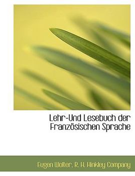 Paperback Lehr-Und Lesebuch Der Franz Sischen Sprache [French] Book