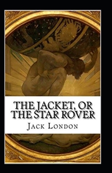 Paperback The Jacket (Star-Rover) Annotated Book