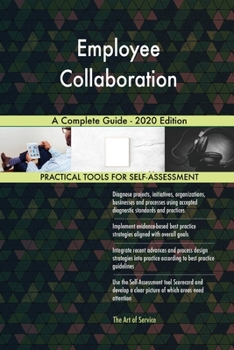 Paperback Employee Collaboration A Complete Guide - 2020 Edition Book