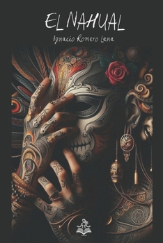 Paperback El Nahual [Spanish] Book