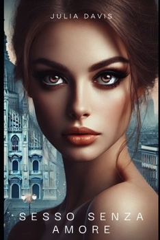 Paperback Sesso senza amore [Italian] Book