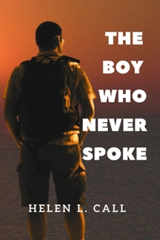 The Boy Who Never Spoke