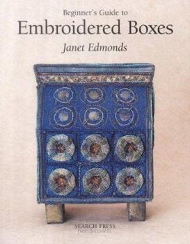 Paperback Beginner's Guide to Embroidered Boxes Book